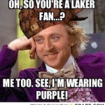 frabz-OH-SO-YOURE-A-LAKER-FAN-ME-TOO-SEE-IM-WEARING-PURPLE-f99e8a-285x300